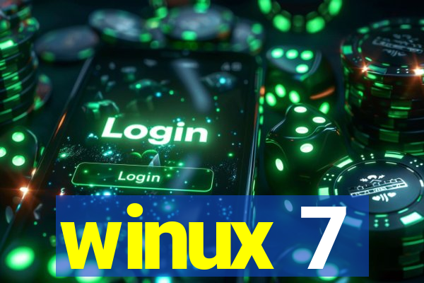 winux 7